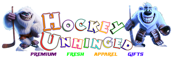 Hockey Unhinged Apparel & Gifts